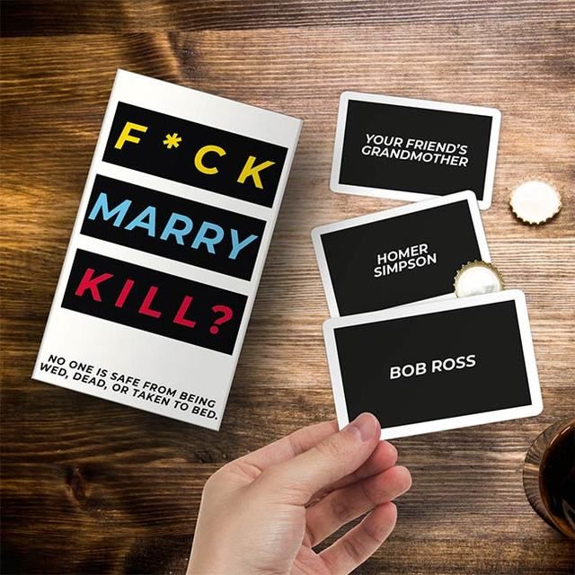 F*ck, Marry, Kill Card Game