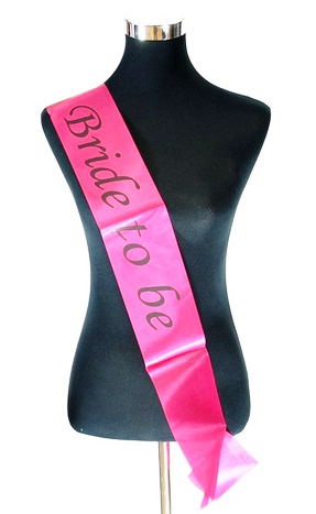 Assorted Bride to be Sash
